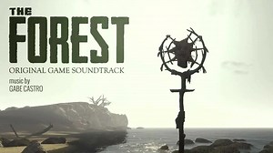 【森林】游戏原声 - The Forest - Original Game Soundtrack