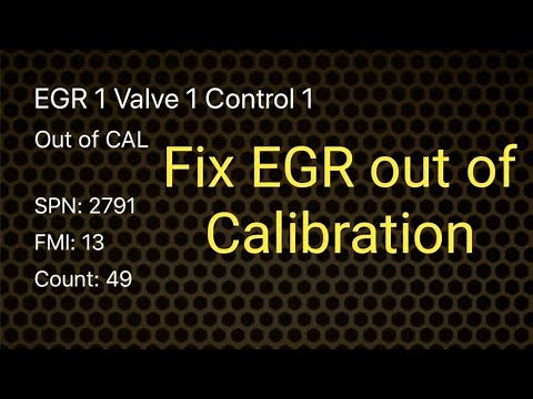 SPN 2791 FMI 13 EGR out of calibration. 6.7 Cummins ISB.