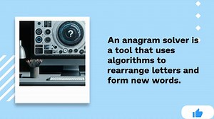 Anagram Solver | Solve Any Anagram!