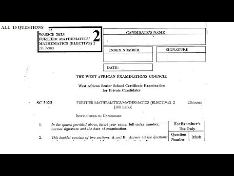 WASSCE 2023 Elective Mathematics Paper 2 Complete Solution