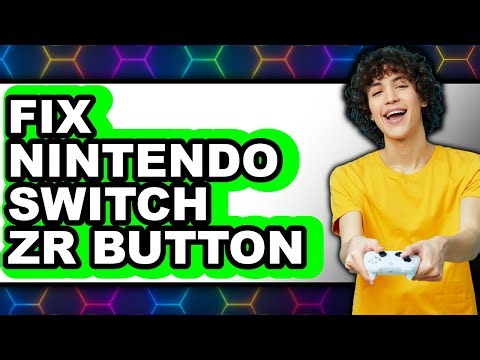 How to Fix Nintendo Switch Zr Button - Full Guide