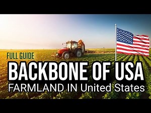 Backbone of America, Agricultural Land I buying, owning, leasing or selling US farmland (Full Guide)