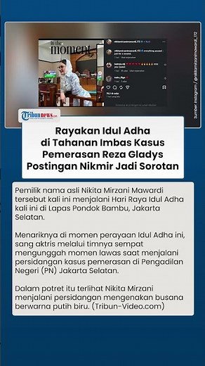 Unggahan Nikita Mirzani Disorot Saat Rayakan Idul Adha di Tahanan Imbas Kasus Reza Gladys