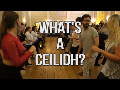 What is a ceilidh?!?!?!