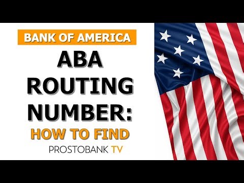 How to Find Your ABA Routing Number for Your Bank of America Account