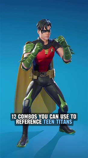 Teen Titans Fortnite Combos: Part 2 Suggestions