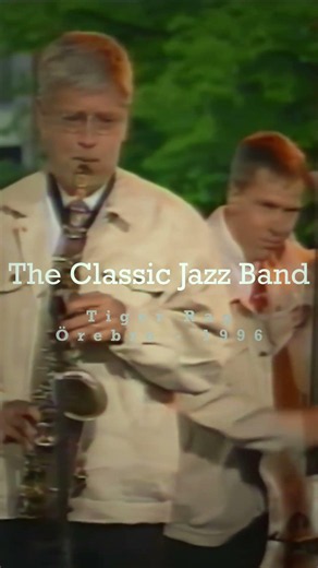 Tiger rag! The Classic Jazz Band, 1996