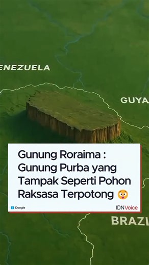 idnvoice on Instagram: "Gunung Roraima adalah gunung berpuncak datar dengan tebing vertikal yang berada di perbatasan Venezuela, Brasil, dan Guyana. Berusia lebih dari 2 miliar tahun, puncaknya diselimuti kabut dan menyimpan ekosistem unik yang terisolasi selama jutaan tahun, sehingga dijuluki “Pulau di Atas Awan.” #gunungroraima #faktaunikdunia #keajaibanalam #gunungterunik #wisataalamdunia"