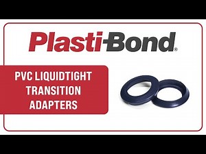 Plasti-Bond PVC-Coated Liquidtight Transition Adapter