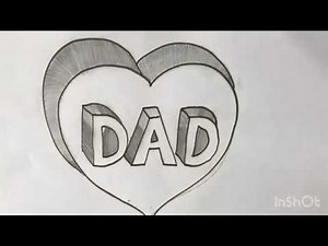 How to draw DAD in a Heart 3D / Father's day Drawing Pencil Sketch for kids