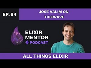 José Valim on Tidewave