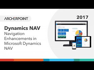 Microsoft Dynamics NAV 2017: Navigation Enhancements