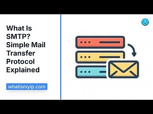 How SMTP Works: The Protocol That Powers Your Email