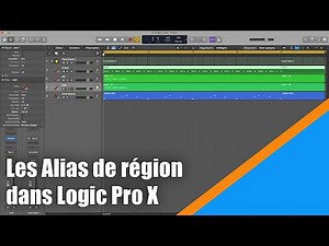 Logic Pro X Tutorial (in French): Region Aliases in Logic.