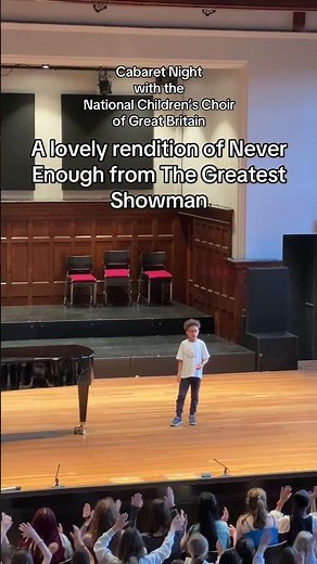 Cabaret Night: Never Enough - The Greatest Showman | The National Children's Choir of Great Britain