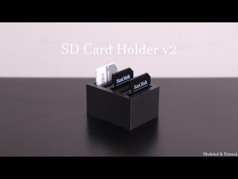 SD Card Holder v2 | Modeled & Printed