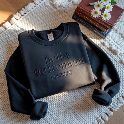 Embroidered Hello Retirement 2026 Sweatshirt, Retirement Party Shirt - Etsy