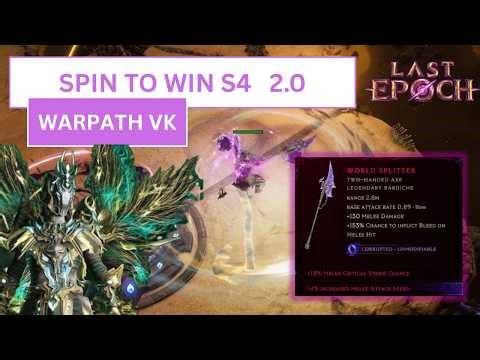 Warpath 2.0 End Game Update | Character Progression Guide | Last Epoch Season 4