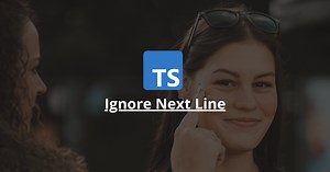 How To Ignore The Next Line In TypeScript? – Tim Mouskhelichvili