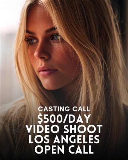 📣 Casting Call: $500/Day Video Shoot — Los Angeles Open Call 🎥✨ An exciting paid video shoot is now casting talent in Los Angeles! This project is looking for natural, expressive individuals who are comfortable on camera and ready to bring authentic energy to a professional production. Whether you’re an actor, model, or content creator, this is a great opportunity to build your portfolio while getting paid for your time. The shoot will focus on clean, modern visuals and real personality—no ove