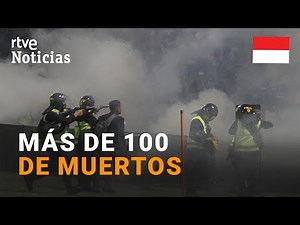 INDONESIA: VIOLENTOS ENFRENTAMIENTOS en un PARTIDO de FÚTBOL dejan al menos 125 MUERTOS I RTVE