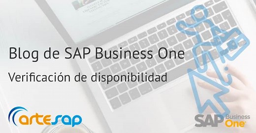¿Cómo funciona la verificación de disponibilidad en SAP Business One?