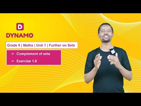 Grade 9 || Math || Unit 1 || Part 6 || Complement of sets & Exercise 1.6