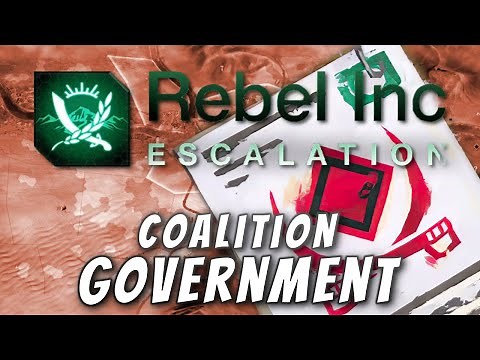 Rebel Inc: Custom Scenarios - Coalition Government