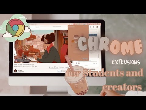 10 MUST-HAVE free CHROME EXTENSIONS for students/creatives