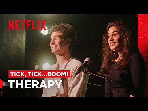 Andrew Garfield and Vanessa Hudgens Perform 'Therapy' | tick, tick...BOOM! | Netflix