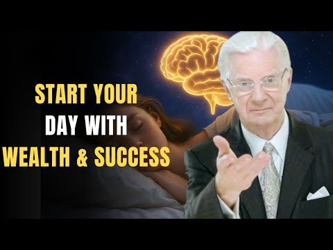 Bob Proctor Morning Mindset for Abundance – Start Your Day with Wealth & Success