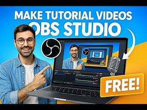 How to Make Tutorial Videos with OBS Studio (Free & Easy for Beginners!)