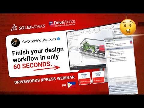 DriveWorksXpress FULL Webinar 2026 | CADCentric Solutions Inc. PH