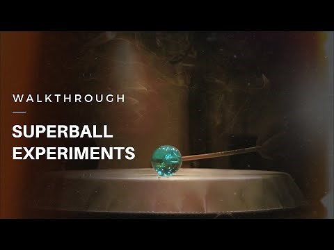 Walkthrough - Superball: Experiments