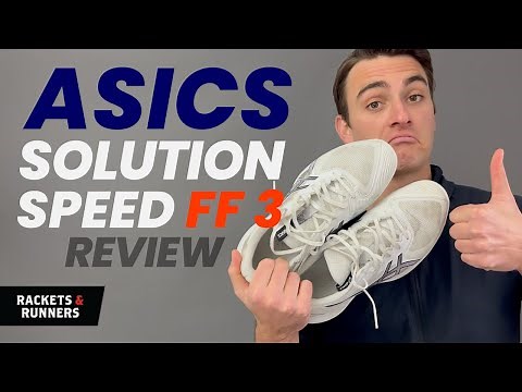 Asics Solution Speed FF3 Tennis Shoe Review | Rackets & Runners