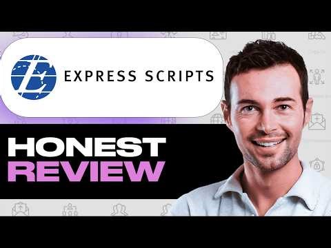 Express Scripts Review - Watch Before Using