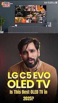 LG C5 Evo Oled TV, Should You buy this OLED TV in 2026? is this best OLED TV?