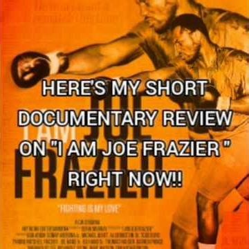 Kool Podcast Day "I Am Joe Frazier" (2025) (Official Short Documentary Review)