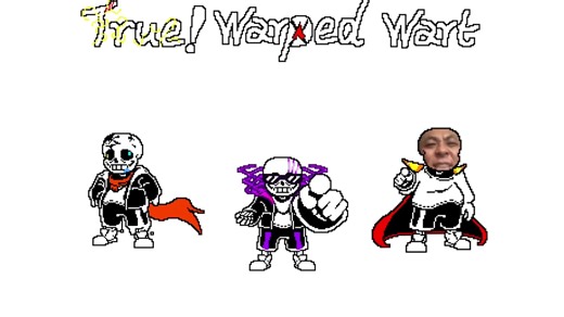 【"True!Warped Wart"/“真正诡疣”】 Phase1 Really Handsome. [真的帅。]