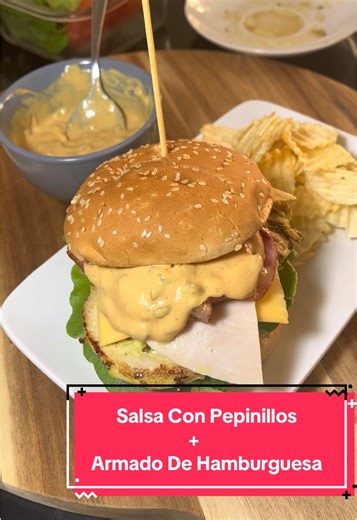 Receta de Salsa Con Pepinillos y Hamburguesa