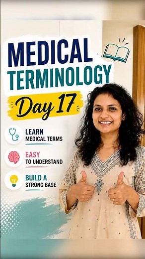 📚 Medical Terminology – Day 17 | Learn Medical Coding Basics