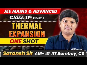 Thermal Expansion in 1 Shot - All Concepts Covered | JEE Main & Advanced | Class 11 Physics