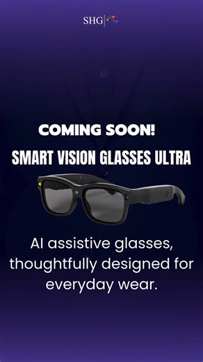 SHG Technologies | Smart Vision Glasses on Instagram: "Introducing Smart Vision Glasses Ultra, an AI-powered assistive smart glasses designed to support people with visual impairments in real, everyday situations, from reading and moving safely to understanding what’s around them. Designed to look like regular eyewear, SVG Ultra brings together advanced technology like multizone LiDAR, a high resolution camera, open-ear speakers, voice interaction, multilingual support and much more all built in