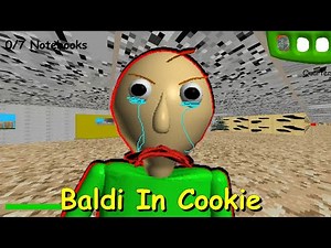 Baldi In Cookie (Baldi's Basics Mod Jam #1)