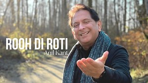 “Ruh di Roti” | Pastor Anil Kant | Official Song | “Ruh di Roti” is a powerful and soul-stirring song by Pastor Anil Kant that inspires us to live a life led by the Holy Spirit. | Rooted in the truth of Matthew 4:4, which says, “Man shall not live on bread alone, but on every word that comes from the mouth of God,” this beautifully composed and sung track reminds us to seek spiritual nourishment and walk in the Spirit daily. 🔔 Don’t forget to like, share, and subscribe for more uplifting worshi