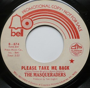 The Masqueraders - Please Take Me Back