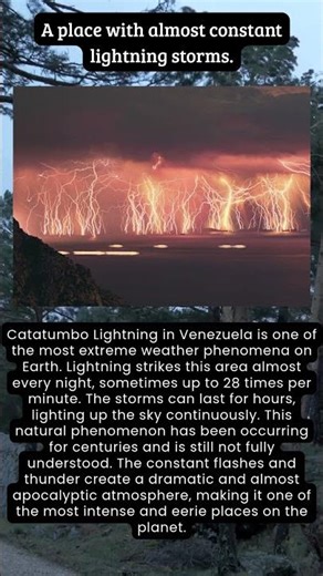 The Catatumbo Lightning – Venezuela