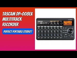 REVIEW (2026): TASCAM DP-008EX Multitrack Recorder. Features.