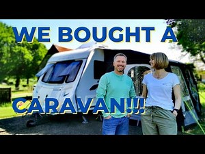 We bought a caravan! First trip as caravan newbies!