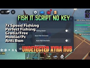 Xyra Hub: Fish It SCRIPT NO KEY! (Auto Catch & Shake Bypass) 2025